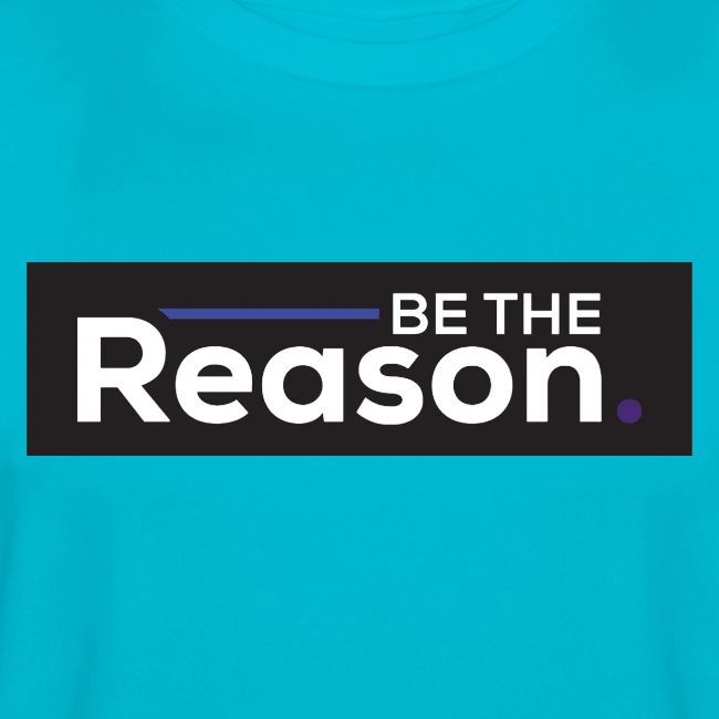 Be The Reason
