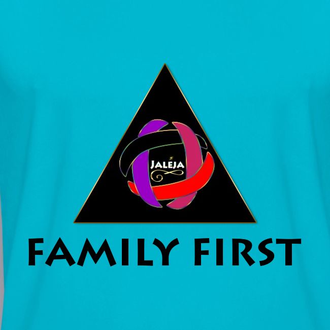 JALEJA FAMILY FIRST (BLACK PRINT)