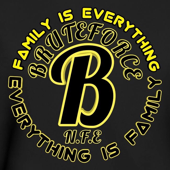 FAMILY IS EVERYTHING
