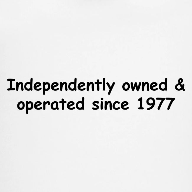 Independently Owned & Operated