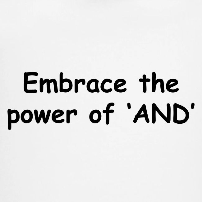 The Power Of "And"
