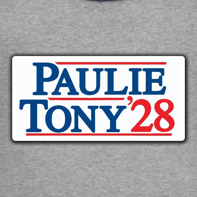 Paulie and Tony for Co-President 2028