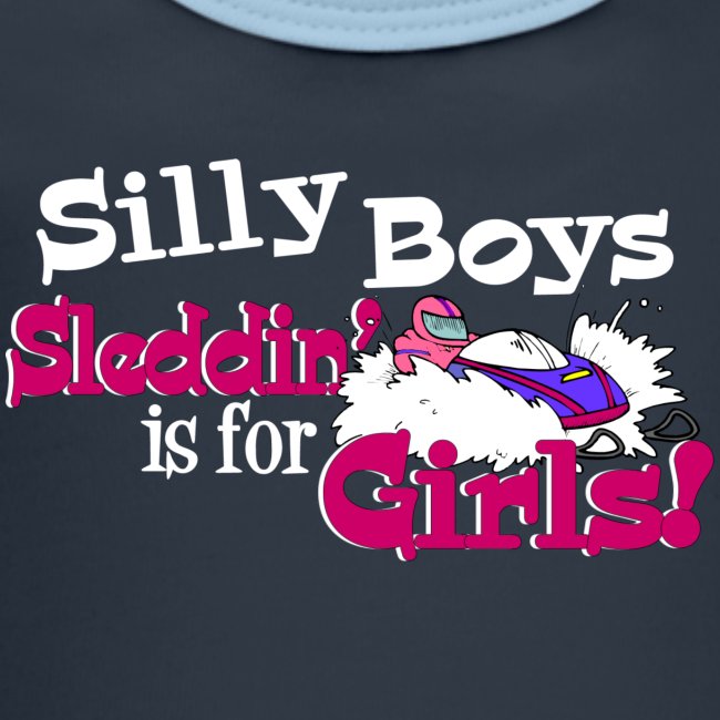 Silly Boys, Sleddin' is for Girls