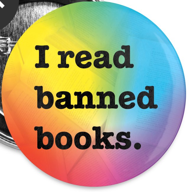I Read Banned Books rainbow buttons