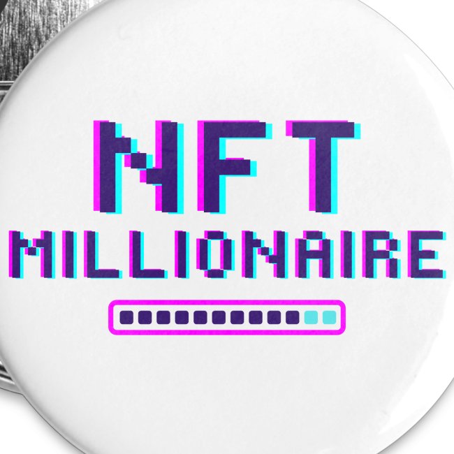 NFT Millionaire Loading in the making