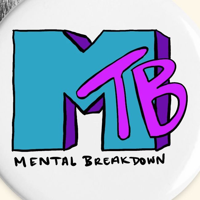 Mental Breakdown in the 90's