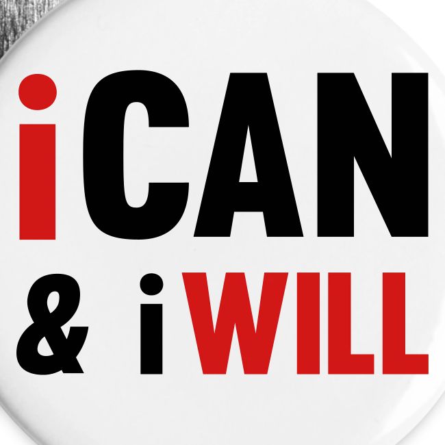 I Can And I Will