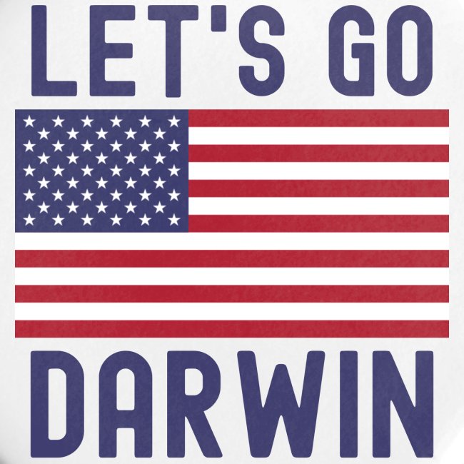 Let's Go Darwin American Flag