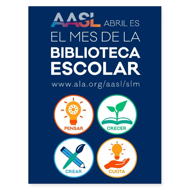 AASL April is School Library Month (Spanish)