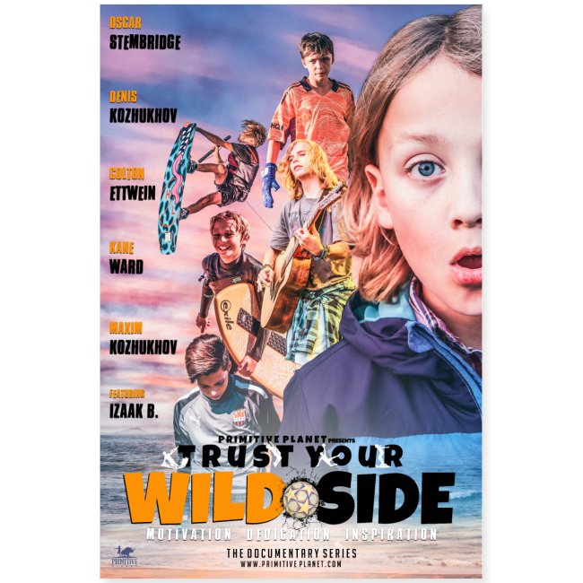 Trust Your WILD Side - Documentary Film