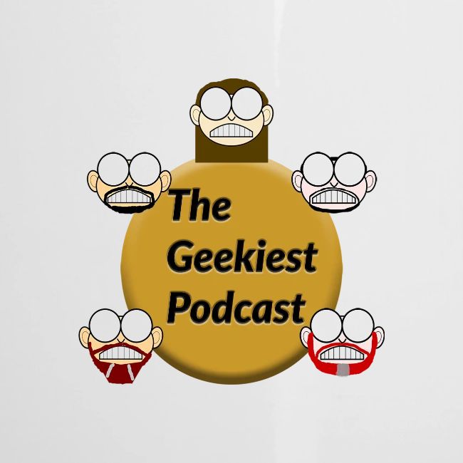 #WeAreTheGeekiest