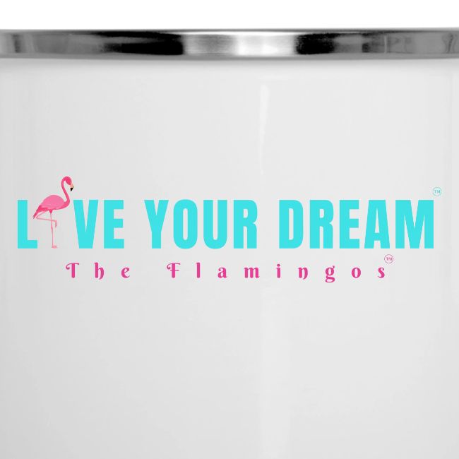 Live Your Dream w/Flamingo Bird