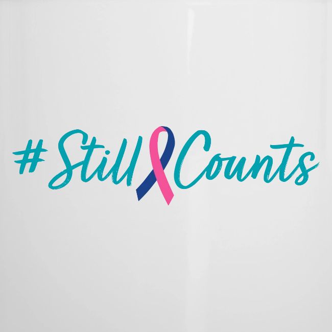 Your Baby #StillCounts (Customizable!)