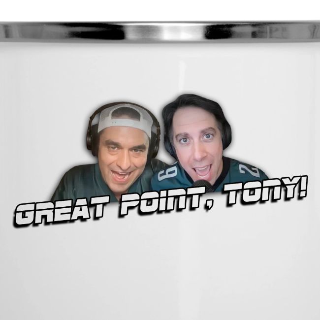 GREAT POINT, TONY! (No glow)
