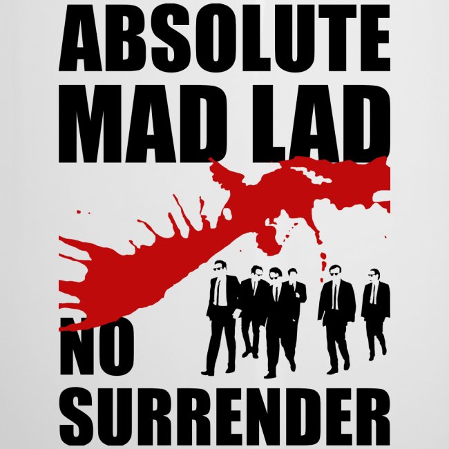 Mad Lad - No Surrender
