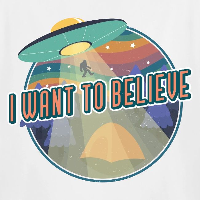 I Want To Believe