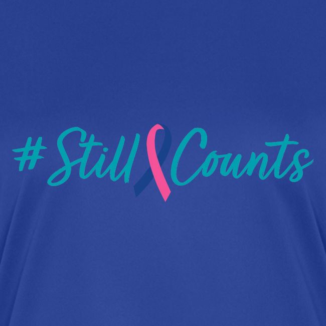 Your Baby #StillCounts (Customizable!)