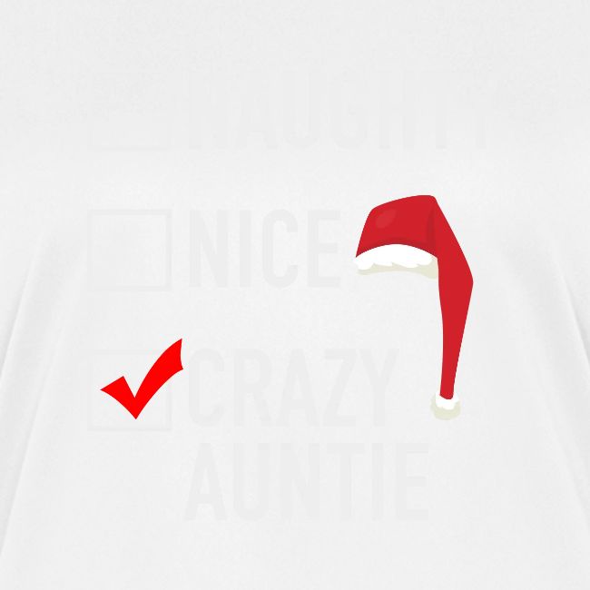 Naughty Nice Crazy Auntie