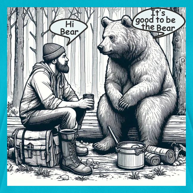 It's Good To Be The Bear