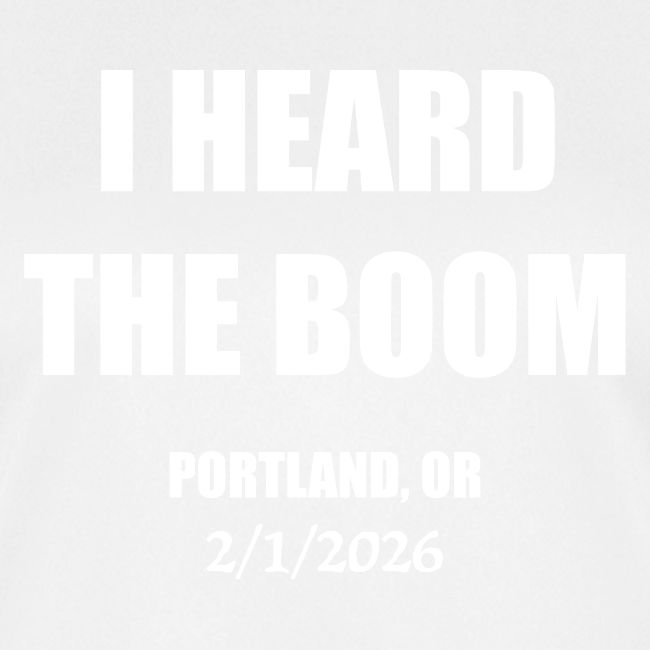 I HEARD THE BOOM