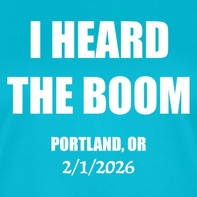 I HEARD THE BOOM