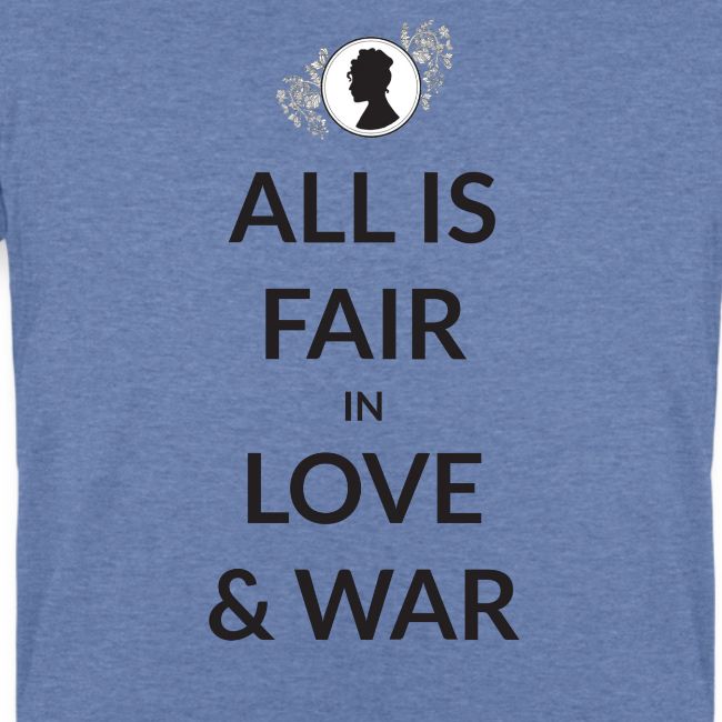 All Is Fair In Love And War
