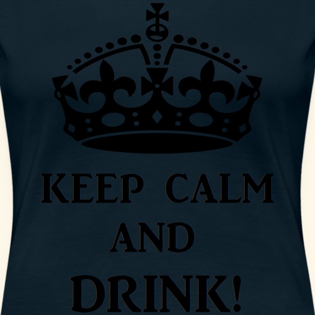 keep calm drink blk