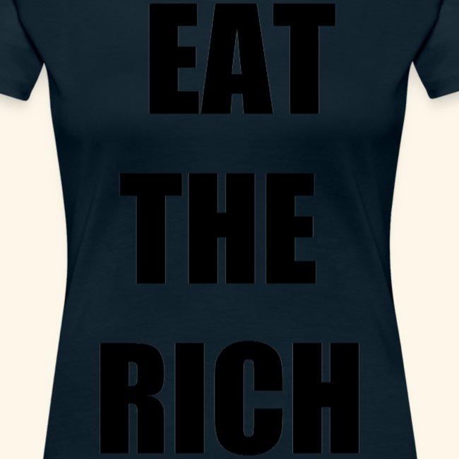 eat the rich blk
