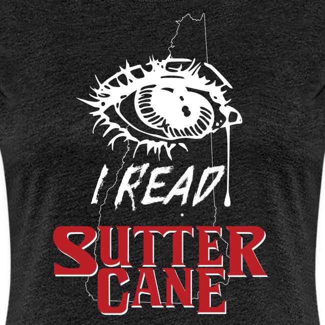 I Read Sutter Cane - Reader's Eye