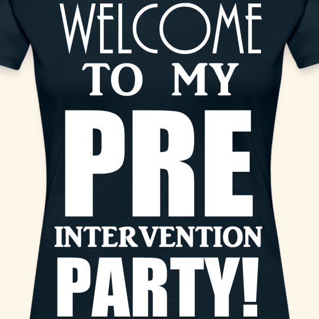 pre intervention party