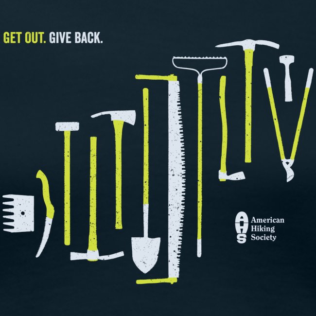 Get Out. Give Back. Trail Tool Arrangement