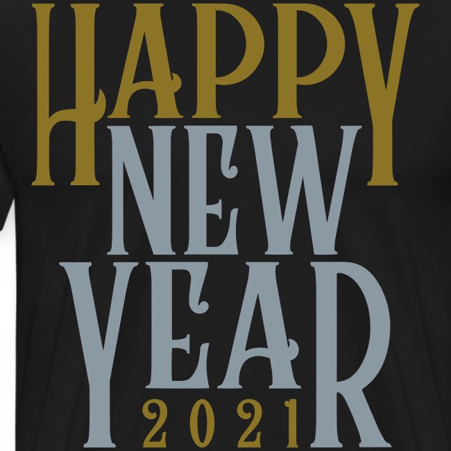 2021HAPPY NEW YEAR! in Metallic Gold & Silver