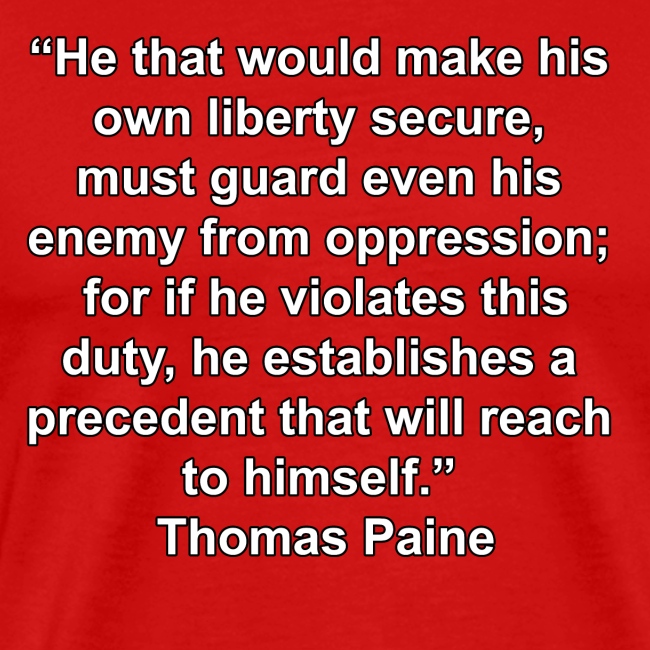 Thomas Paine Secure Liberty Quote
