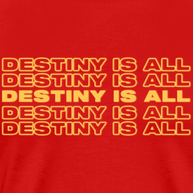 Destiny Is All Repeat