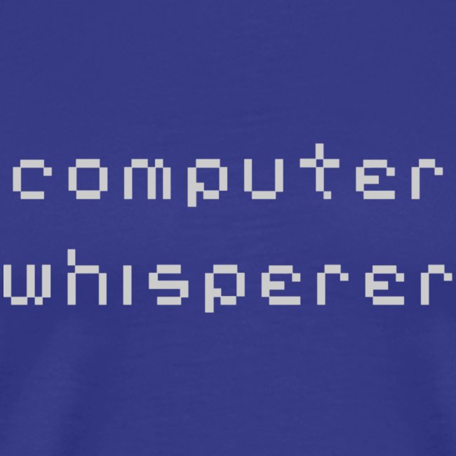 Computer Whisperer (white)