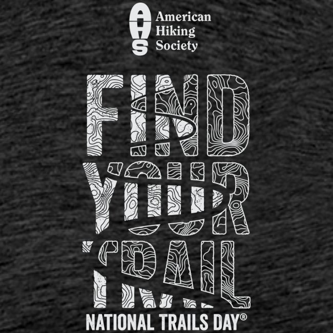Find Your Trail Topo: National Trails Day