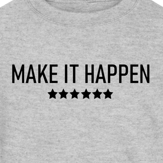 Make It Happen