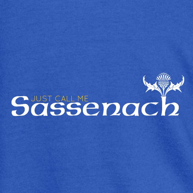 Just Call Me Sassenach