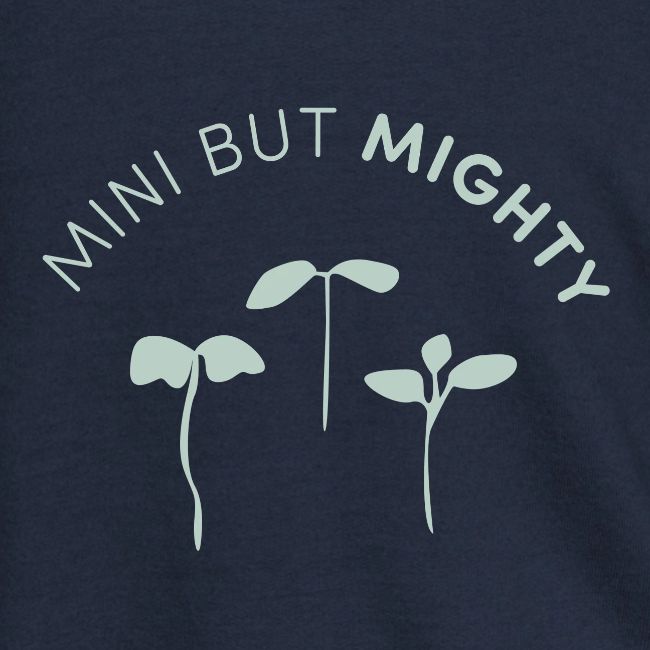 Mini But Mighty