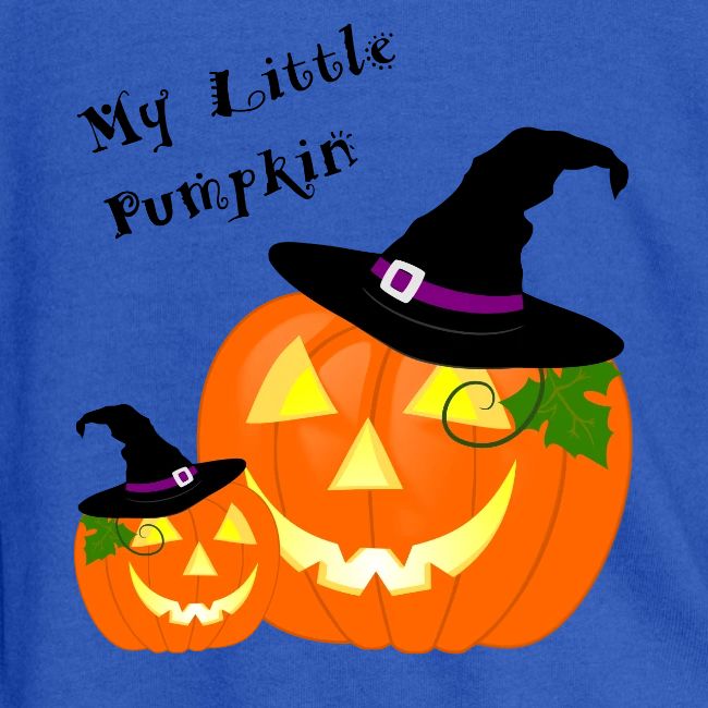 My Little Pumpkin in a Witches Hat