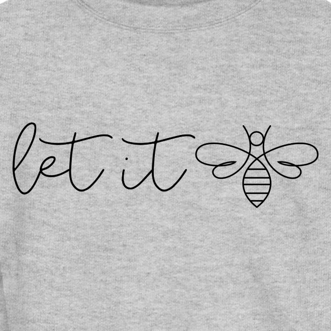 let it bee