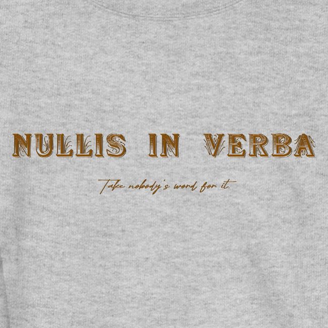 Nullis In Verba