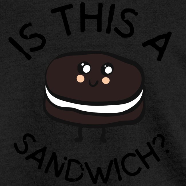Is This A Sandwich | Cookie