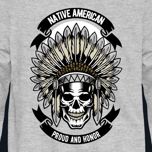 Native American Proud and Honor