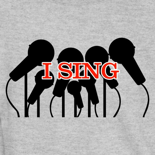 I SING
