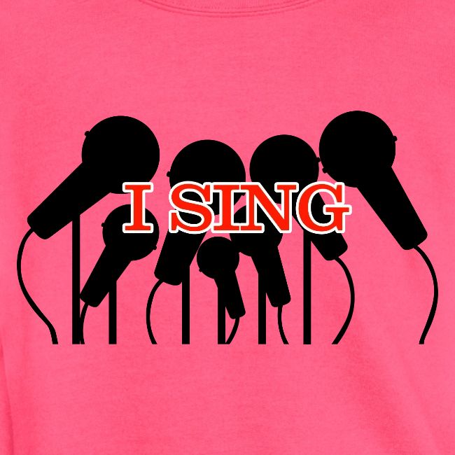 I SING