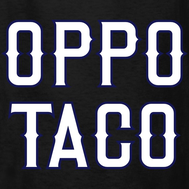Oppo Taco (Los Angeles)