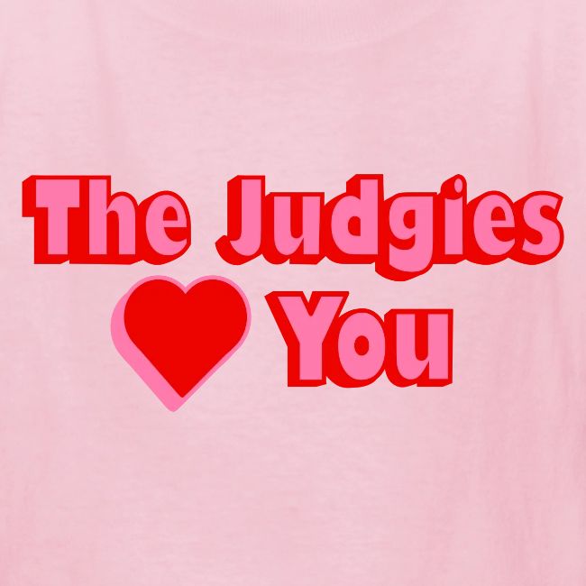 The Judgies Love You