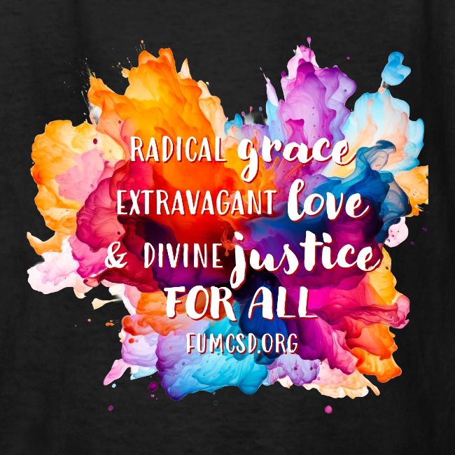 Grace Love Justice Color Splash