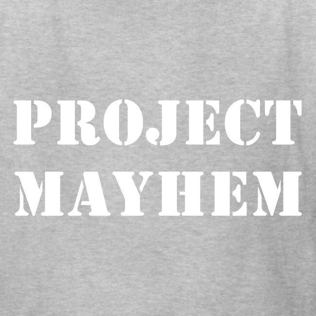Project Mayhem